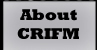 About CRIFM